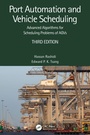 Cover: Port Automation and Vehicle Scheduling - CRC Press