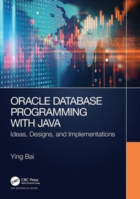 Enlarge image Cover: Oracle Database Programming with Java - Auerbach