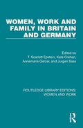 Cover: Women, Work and Family in Britain and Germany - Routledge