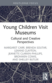 Abbildung von: Young Children Visit Museums - Routledge