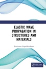 Cover: Elastic Wave Propagation in Structures and Materials - CRC Press