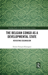 Abbildung von: The Belgian Congo as a Developmental State - Routledge