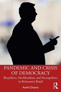 Abbildung von: Pandemic and Crisis of Democracy - Routledge