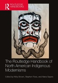 Cover: The Routledge Handbook of North American Indigenous Modernisms - Routledge