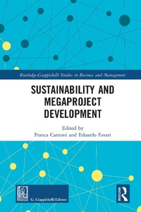 Abbildung von: Sustainability and Megaproject Development - Routledge
