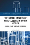 Cover: The Social Impacts of Mine Closure in South Africa - Routledge