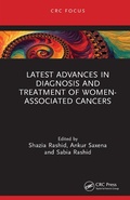 Cover: Latest Advances in Diagnosis and Treatment of Women-Associated Cancers - CRC Press