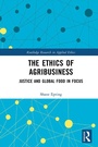 Cover: The Ethics of Agribusiness - Routledge