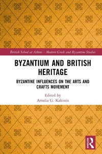 Abbildung von: Byzantium and British Heritage - Routledge