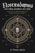 Cover: Nostradamus and Other Prophets and Seers - Arcturus