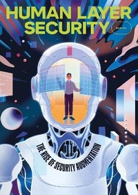 Enlarge image Cover: Human Layer Security Magazine 2022 - Tessian