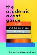 Cover: The Academic Avant-Garde - Johns Hopkins University Press