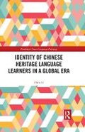 Cover: Identity of Chinese Heritage Language Learners in a Global Era - Routledge