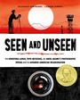 Cover: Seen and Unseen - Chronicle Books