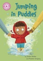 Cover: Reading Champion: Jumping in Puddles - Franklin Watts Ltd