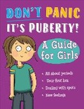 Cover: Don't Panic, It's Puberty!: A Guide for Girls - Franklin Watts Ltd