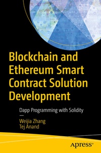 Abbildung von: Blockchain and Ethereum Smart Contract Solution Development - Apress
