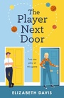 Cover: The Player Next Door - Headline Eternal