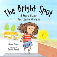 Enlarge image Cover: The Bright Spot - Sky Pony Press