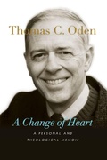 Cover: A Change of Heart - A Personal and Theological Memoir - IVP Academic