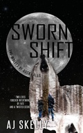 Cover: Sworn Shift - Wild Rose Press