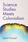 Cover: Science Studies Meets Colonialism - Wiley