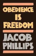 Cover: Obedience is Freedom - Wiley