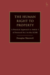 Enlarge image Cover: The Human Right to Property - Hart Publishing