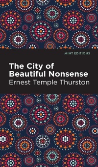 Abbildung von: The City of Beautiful Nonsense - West Margin Press