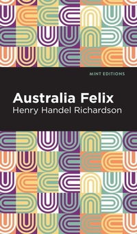 Abbildung von: Australia Felix - West Margin Press
