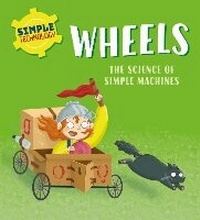 Enlarge image Cover: Simple Technology: Wheels - Wayland