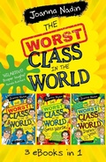 Cover: The Worst Class in the World Collection: A 3 eBook Bundle - Bloomsbury Childrens Books