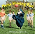 Cover: Nuns Having Fun Wall Calendar 2023 - Workman Publishing