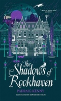Cover: The Shadows of Rookhaven - Macmillan Children's Books