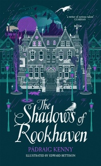 Enlarge image Cover: The Shadows of Rookhaven - Macmillan Children's Books