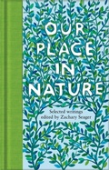 Cover: Our Place in Nature - Macmillan Collector's Library