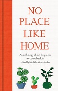 Cover: No Place Like Home - Macmillan Collector's Library