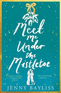Abbildung von: Meet Me Under the Mistletoe - Pan Books