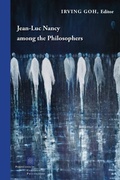 Cover: Jean-Luc Nancy Among the Philosophers - Fordham University Press