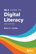 Cover: MLA Guide to Digital Literacy - Modern Language Association of America