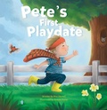 Cover: Pete's First Playdate - Clavis Publishing