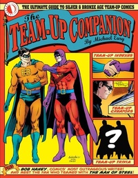 Enlarge image Cover: The Team-Up Companion - TwoMorrows Publishing