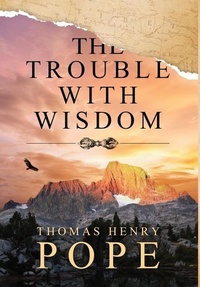 Abbildung von: The Trouble With Wisdom - Shires Press