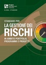 Cover: Standard for Risk Management in Portfolios, Programs, and Projects (ITALIAN) - Project Management Institute