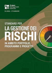 Abbildung von: Standard for Risk Management in Portfolios, Programs, and Projects (ITALIAN) - Project Management Institute