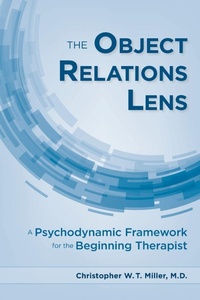Enlarge image Cover: The Object Relations Lens - American Psychiatric Association Publishing