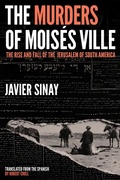 Cover: The Murders of Mois&eacute;s Ville - Restless Books