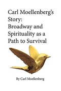 Cover: Carl Moellenberg's Story - Imagine & Wonder