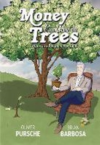 Enlarge image Cover: Money Can Grow on Trees - Imagine & Wonder