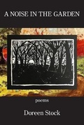Cover: A Noise in the Garden - Kelsay Books